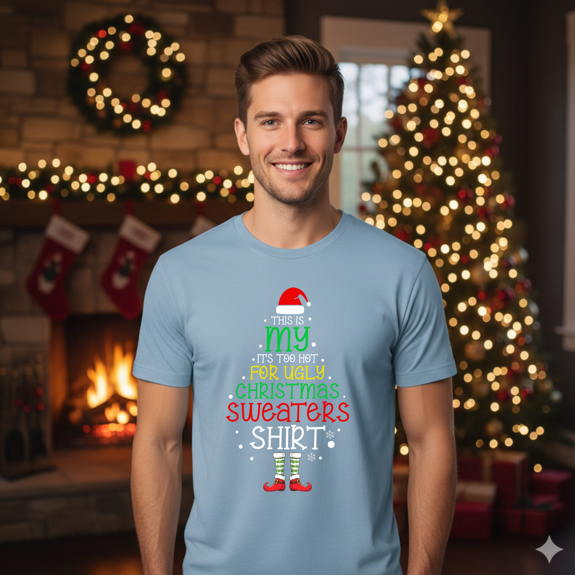 This is my it's too hot for Ugly Christmas Sweater T-Shirt - Elf - Funny Holiday Tee for Warm Weather| it's too hot for Christmas sweaters Shirt| | Bella+Canvas Unisex Soft Shirt