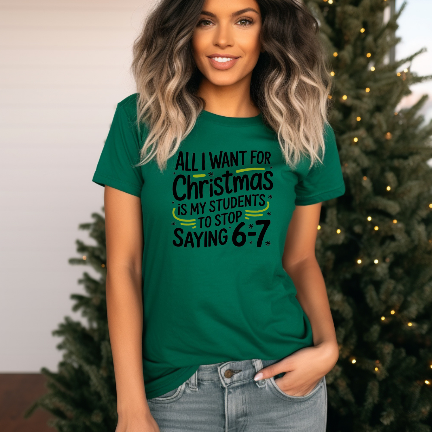 Holiday Shirts for Teachers – All I want for Christmas no 6 7 - Funny & Festive Christmas Collection