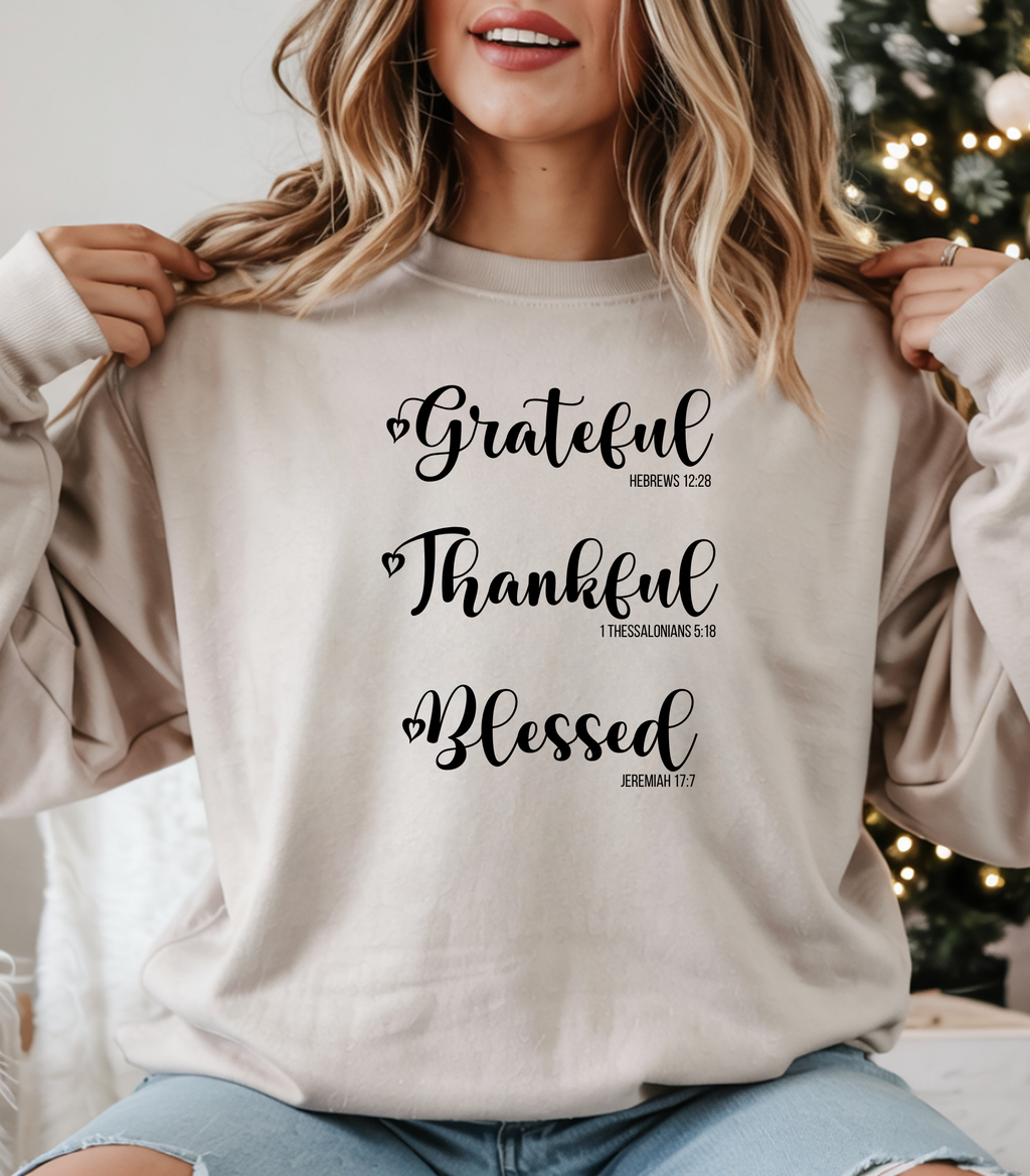 Christian Sweatshirt, T-shirt, or Hoodie – “Grateful Thankful Blessed” with Bible Verses | Hebrews 12:28 • 1 Thessalonians 5:18 • Jeremiah 17:7 Crewneck | Thanksgiving Sweatshirt |Inspirational Faith Pullover Gift