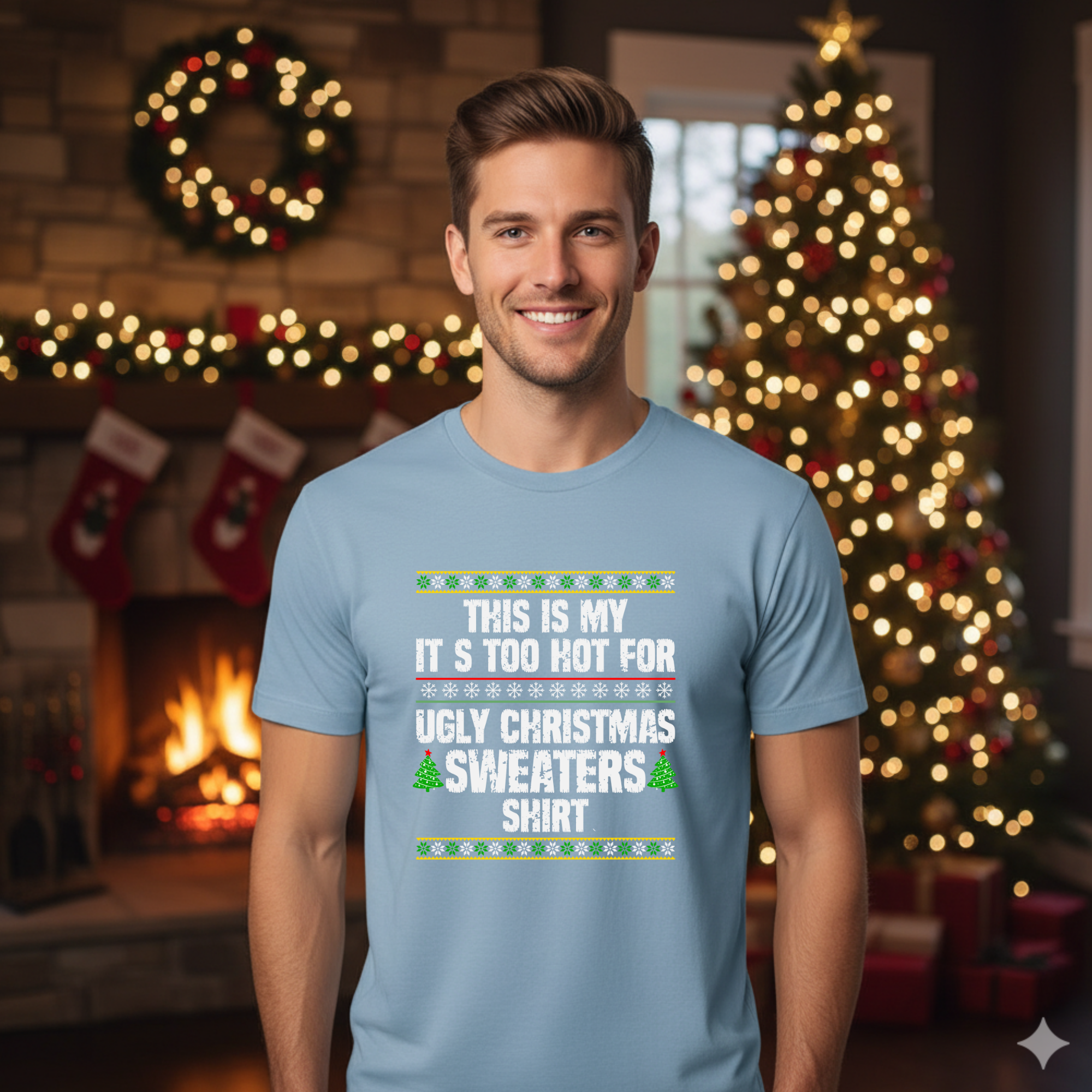 This is my It's too hot for Ugly Christmas Sweater T-Shirt - stitch -  Funny Holiday Tee for Warm Weather| it's too hot for Christmas sweaters Shirt| | Bella+Canvas Unisex Soft Shirt